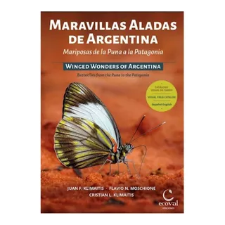 Libro De Mariposas Maravillas Aladas De Argentinas De La Pun