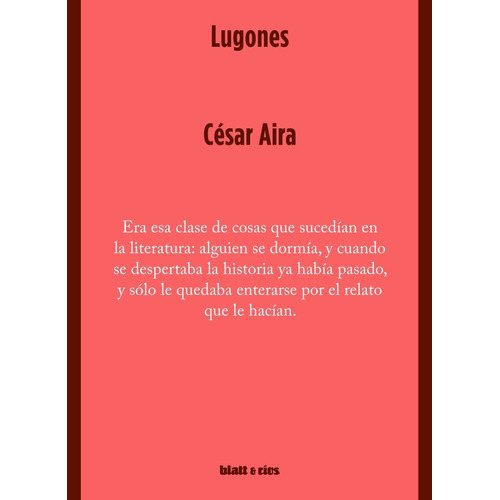 Lugones - Cesar Aira