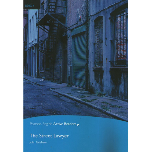 The Street Lawyer - John Grisham - Pearson