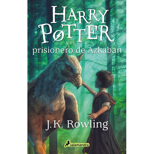 Harry Potter Y El Prisionero De Azkaban (harry Potter 3, de Rowling, J. K.. Serie Harry Potter Editorial Salamandra, tapa blanda en español, 2020