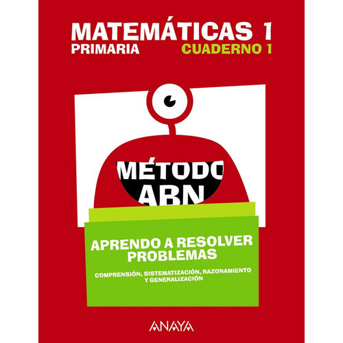 Matemãâ¡ticas 1. Mãâ©todo Abn. Aprendo A Resolver Problemas 1., De Piera Aledó, Rosa. Editorial Anaya Educación, Tapa Blanda En Español