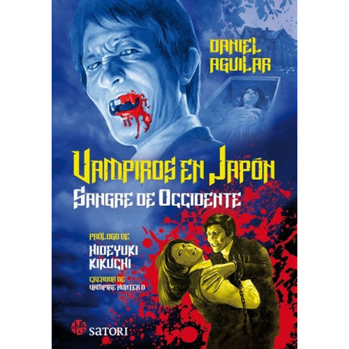 Vampiros En Japon - Sangre De Occidente - Satori