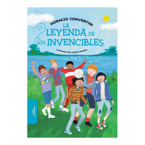 Leyenda De Los Invencibles - Convertini - Alfaguara - Libro