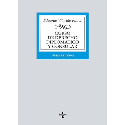 Curso De Derecho Diplomatico Y Consular, De Vilariño Pintos, Eduardo. Editorial Tecnos, Tapa Blanda En Español