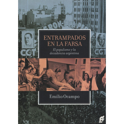 Entrampados En La Farsa - Emilio Ocampo