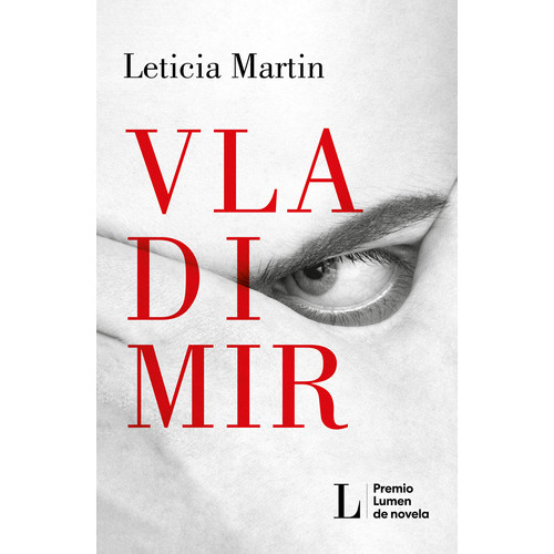 Libro Vladimir - Premio Lumen 2023 - Leticia Martin - Lumen