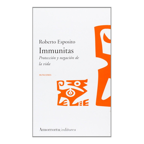 Immunitas - Roberto Esposito