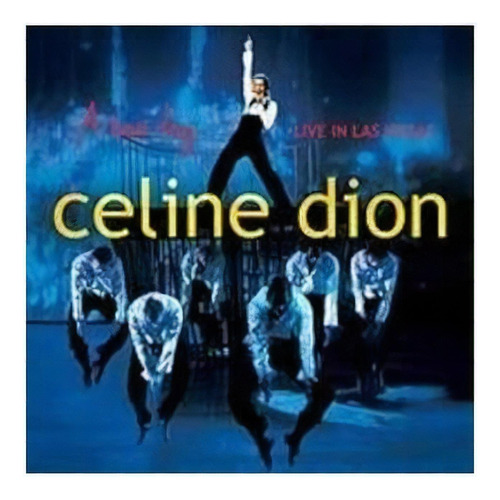Celine Dion A New Day Live In Las Vegas Cd