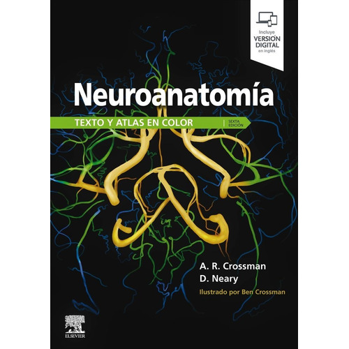 Crossman, Neuroanatomía. Texto Y Atlas Libro-original-nuevo