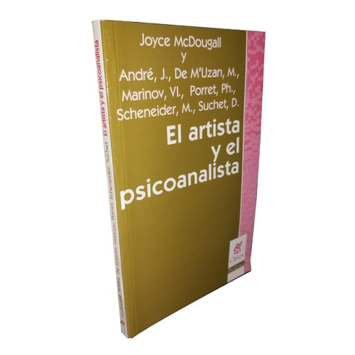 El Artista Y El Psicoanalista - Joyce Mcdougall Y Otros