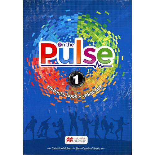 On The Pulse 1 - Student's Book + Workbook + E-Book & Skills Builder, de Mcbeth, Catherine. Editorial Macmillan, tapa blanda en inglés internacional, 2018