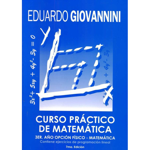 Giovannini. Matemática 6º Opción Físico/matemática Práctico