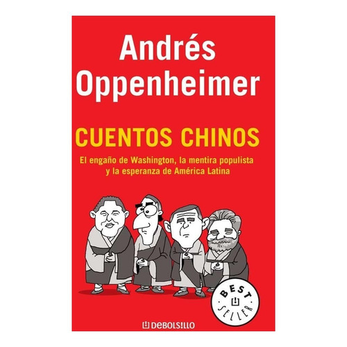Cuentos Chinos / Andres Oppenheimer / Debolsillo