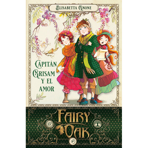 Fairy Oak 4. Capitan Grisam Y El Amor, De Gnone, Elisabetta. Editorial Duomo Ediciones En Español