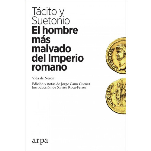 Hombre Mas Malvado Del Imperio Romano, El, De Vários Autores. Editorial Arpa En Español