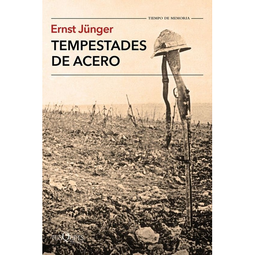 Tempestades De Acero - Ernst Ju?nger