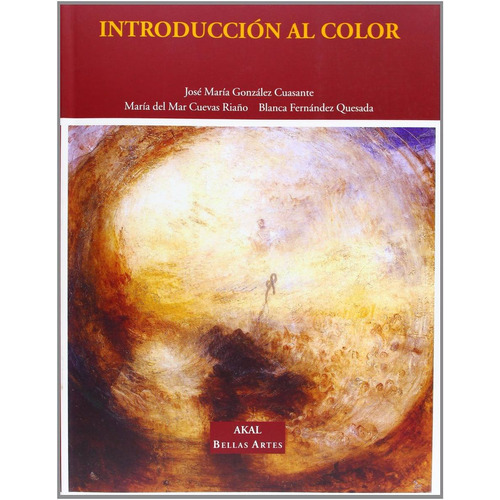 José María González Cuasante Introducción al color Editorial Akal Bellas Artes