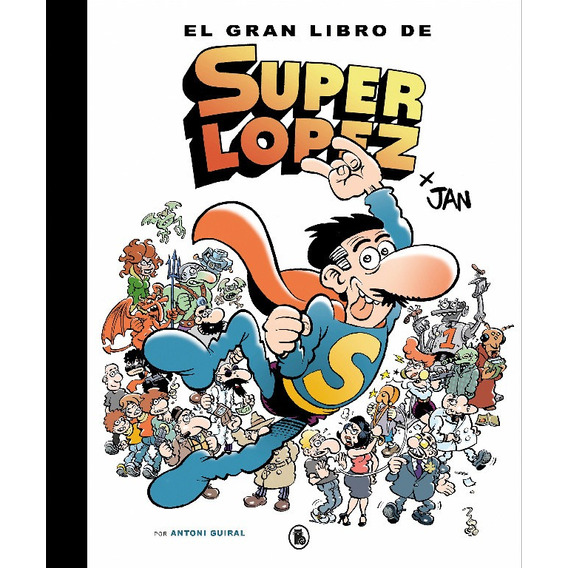 Gran Libro De Super Lopez / Jan (envíos)