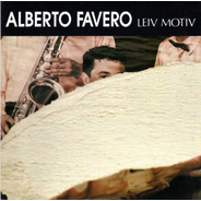 Alberto Favero - El Leit Motiv - Cd