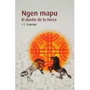 Ngen Mapu - Tirapegui