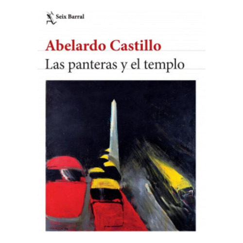 Libro Las Panteras Y El Templo - Abelardo Castillo