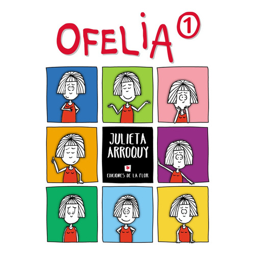 Ofelia 1 - Julieta Arroquy