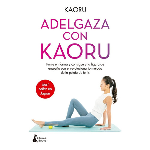 Adelgaza Con Kaoru - Kitsune Books - Manga