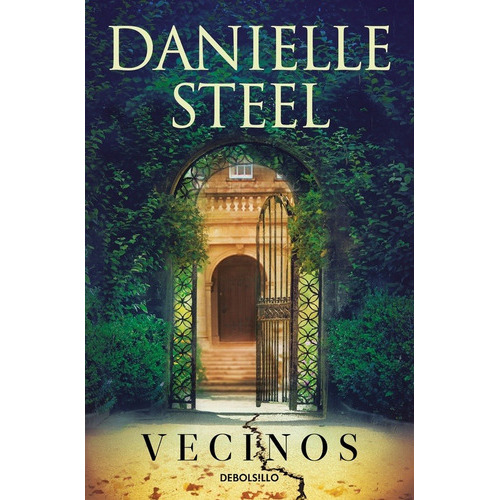 Vecinos, De Danielle Steel. Editorial Debolsillo En Español