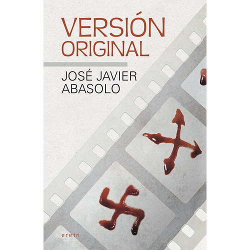 Version Original, De Abasolo, Jose Javier. Editorial Erein Argitaletxea, S.a., Tapa Blanda En Español
