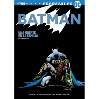 Batman - Una Muerte En La Familia (edicion Absoluta) - Esenciales Dc, De Vv. Aa.. Editorial Ovni Press, Tapa Blanda En Español