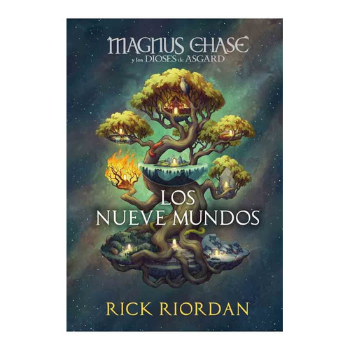 Mangus Chase Y Los Nueve Mundos - Rick Riordan