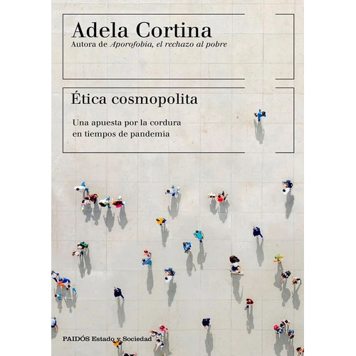 Ética Cosmopolita, De Adela Cortina. Editorial Paidós, Edición 1 En Español