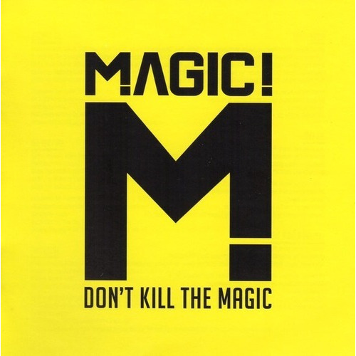 MAGIC Don't Kill The Magic Sony Music - Físico - CD - 2014