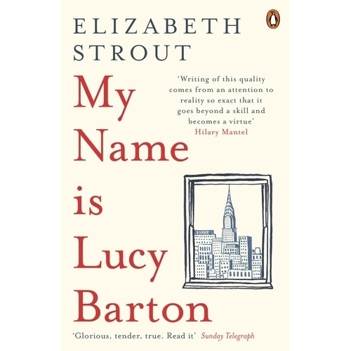 My Name Is Lucy Barton - Elizabeth Strout, De Strout, Elizabeth. Editorial Penguin Books, Tapa Blanda En Inglés Internacional