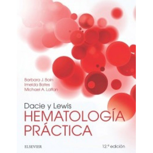 Dacie Y Lewis Hematología Práctica Nueva Edición 2018!