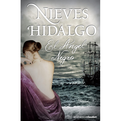 El ángel negro, de Hidalgo, Nieves. Serie Booket Editorial Booket México, tapa blanda en español, 2016