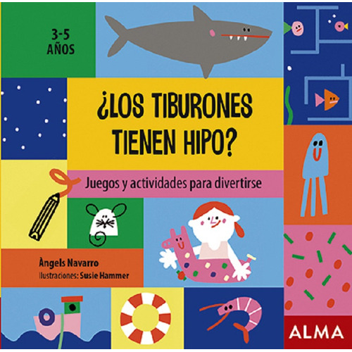 ¿los Tiburones Tienen Hipo? de Ángels Navarro en español