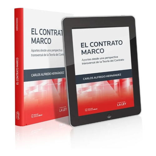 El Contrato Marco, De Carlos A. Hernández. Editorial La Ley, Tapa Blanda En Español, 2021