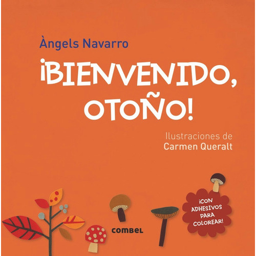Bienvenido , Otoño, De Navarro, Àngels. Editorial Combel, Tapa Blanda En Español, 2015