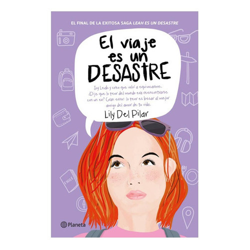 El Viaje Es Un Desastre: El Viaje Es Un Desastre, De Lily Del Pilar. Editorial Planeta, Tapa Blanda En Español, 2019