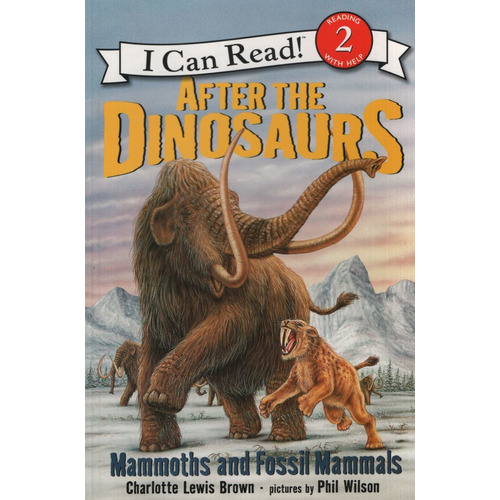 After The Dinosaurs - I Can Read! Level 2, De Lewis Brown, Charlotte. Editorial Harper Collins Usa, Tapa Blanda En Inglés Internacional, 2006