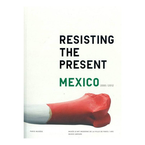 Resisting The Presenth, De Alamada. Editorial Rm, Tapa Blanda En Español