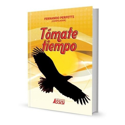 Libro Tomate Tiempo De Fernando Perfetti