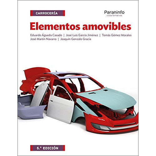 Elementos amovibles 5.ÃÂª ediciÃÂ³n, de ÁGUEDA CASADO, EDUARDO. Editorial Ediciones Paraninfo, S.A, tapa blanda en español