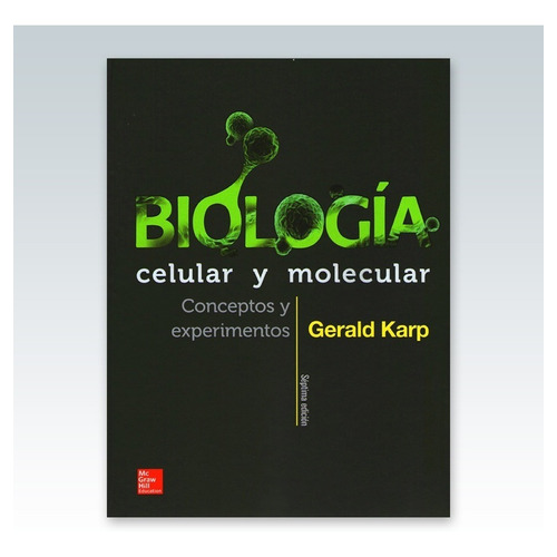 Karp Biología Celular Y Molecular 7 Ed Envíos A Todo El País