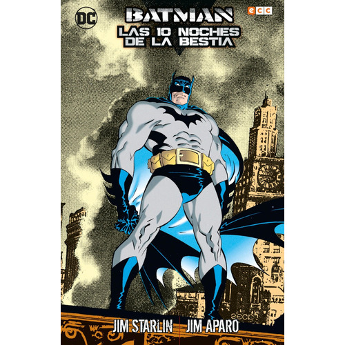 Batman : Las 10 Noches De La Bestia, De Jim Starlin / Jim Aparo., Vol. Tomo Unico. Editorial Ecc Comics, Tapa Dura En Español, 2019