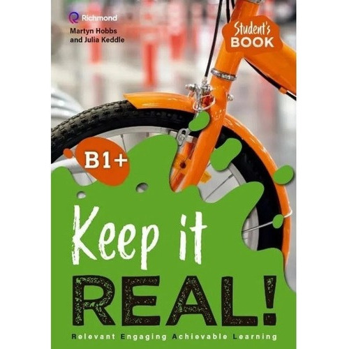 Keep It Real ! B1+ - Student's Book, De Hobbs, Martyn. Editorial Santillana, Tapa Blanda En Inglés Internacional