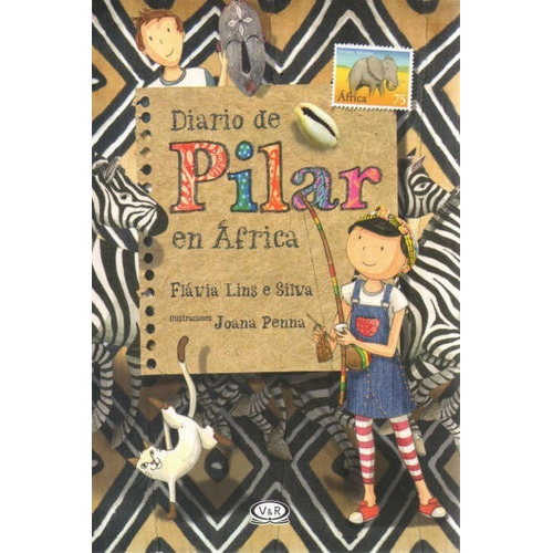 Libro: Diario De Pilar En Africa / Flávia Lins E Silva