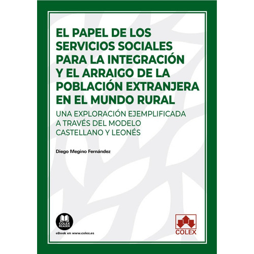 El Papel De Los Servicios Sociales Para La Integracion Arra, De Aa.vv. Editorial Colex, Tapa Blanda En Español