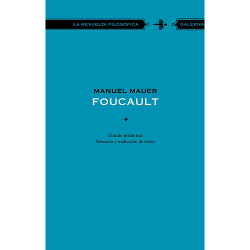 Foucault - Manuel Mauer
